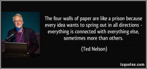 More Ted Nelson Quotes
