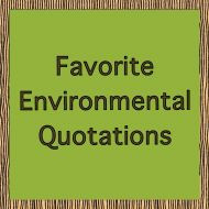 ... environment quotations environmental quotations nature quotations