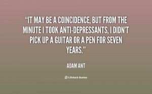 quote-Adam-Ant-it-may-be-a-coincidence-but-from-114854.png