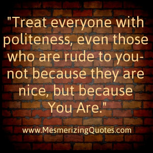 Rudeness is like cancer of the soul. ~ Linda Abney