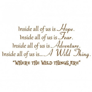 inside all of us is hope inside all of us is fear inside all of us is ...