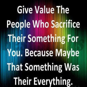 ... value for love no value for love quotes quotes on value of life give