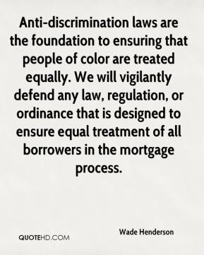the foundation to ensuring that people of color are treated equally ...