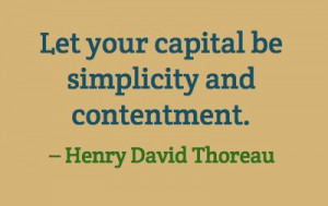 ... quotes/pro/10-15-12/let-your-capital-be-simplicity-and-contentment.png