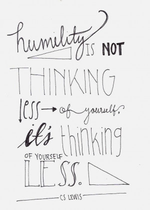 SUCH a good explanation of humility!