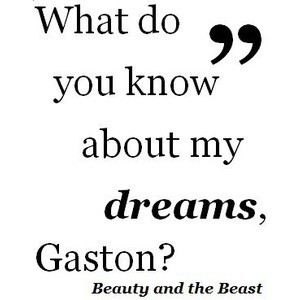 Disney Beauty and the Beast Gaston Quote - Polyvore