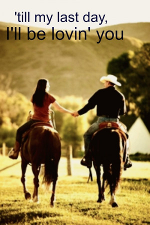 cowboy quotes about love