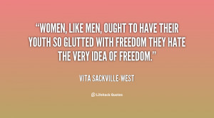 quote-Vita-Sackville-West-women-like-men-ought-to-have-their-98560.png