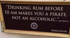 Pirate Drinking Sayings Rum, drink, alcohol, quote,