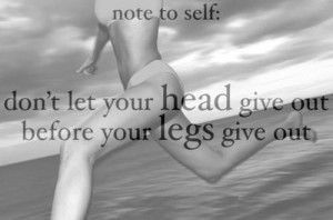 Runner Things #953: Note to self: Don't let your head give out before ...