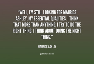 quote-Maurice-Ashley-well-im-still-looking-for-maurice-ashley-61952 ...
