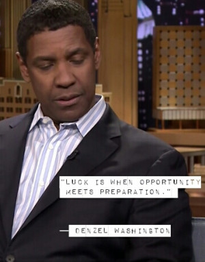 Denzel-quote-on-luck.jpg