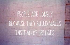people are lonely quote