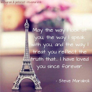 ... since forever. - Steve Maraboli #quote #love #relationships #bestquote
