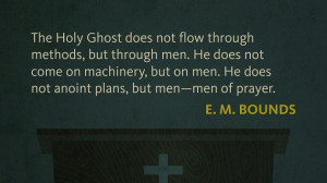 Quote From E. M. Bounds