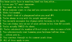 Cool Marching Band Sayings | You’ve Been in Marching Band Too Long