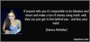 Danica Mckellar Quotes - Brainyquote - Famous Quot