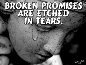 Broken Promise Quotes Darry d quotes