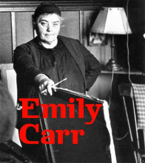 Emily Carr Art Quotes