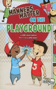 Amazon.com: Manners Matter on the Playground (First Graphics: Manners ...