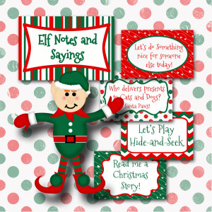 Printable Elf Notes and Sayings - Inspired by the Elf on the Shelf ...