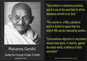 Gandhi's Anti-Vaccine Views Ring True A Century Later! [click on image ...