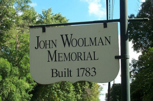 ... great grandfather, John Woolman, the famous writer and abolitionist