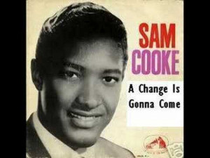 sam-cooke-a-change-is-gonna-come-