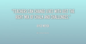 Quotes About Teachers Changing Lives