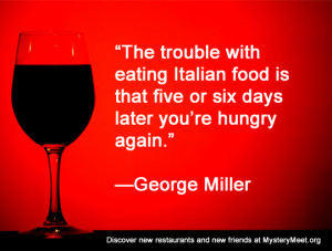 Italian Food Sayings Eating italian food