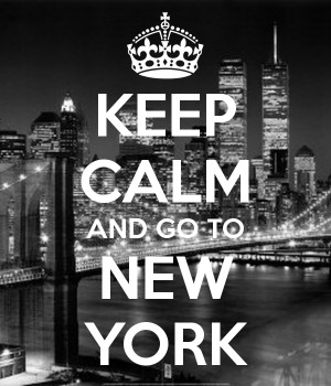 KEEP CALM AND GO TO NEW YORK
