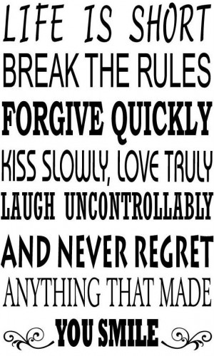 ... about LIFE IS SHORT break the rules Wall Quote House Wall Sticker