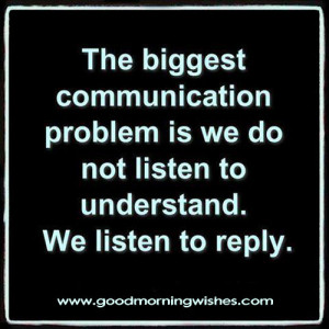 Quotes About Listening and Communication