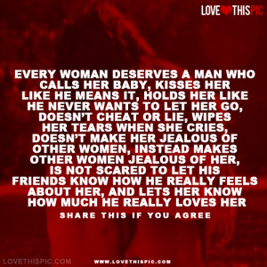 Every Woman Deserves a Man Quotes