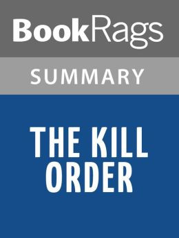 The Kill Order by James Dashner l Summary & Study Guide