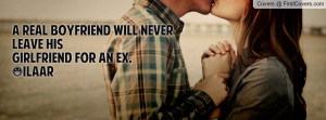 ... boyfriend will never leave his girlfriend for an ex.#ilaar , Pictures