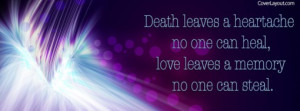 Death Leaves A Heartache Facebook Cover