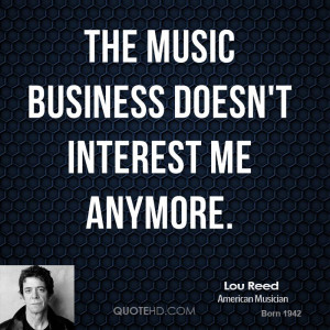 Lou Reed Quote