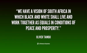 quote-Oliver-Tambo-we-have-a-vision-of-south-africa-32736.png