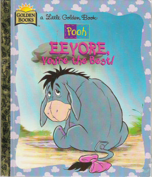 ... Every Time Finish Reading This Book Think Eeyore You Are The picture