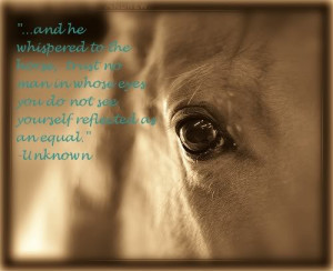 And he whispered to the horse.....