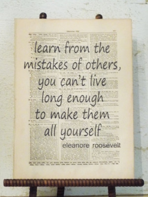 love eleanor roosevelt! some of my favorite quotes come from this ...