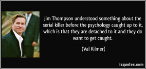 Jim Thompson understood something about the serial killer before the ...
