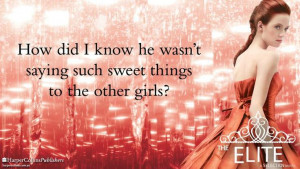 Quote from THE ELITE by Kiera Cass