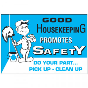 ... Posters & Wallcharts > Good Housekeeping Workplace Safety Wallchart