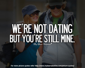 Funny love quotes - We r not dating