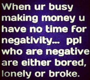 Getting Money Quotes When ur busy making money