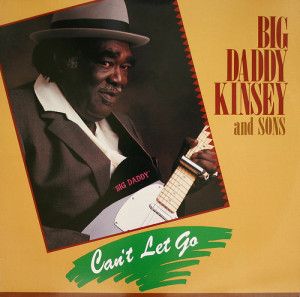 Big Daddy Kinsey & Sons Can't Let Go (blues)(mp3@320)[rogercc][h33t]