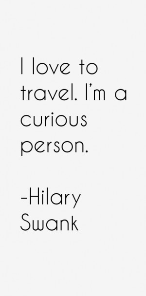 Hilary Swank Quotes amp Sayings