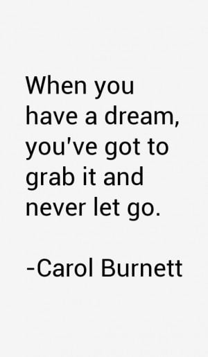 Carol Burnett Quotes & Sayings